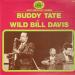 Buddy Tate Et Will Bill Davis - Buddy Tate Et Wild Bill Davis