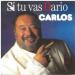 Carlos - Si Tu Vas Dario