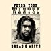 Peter Tosh - Wanted Dread & Alive