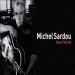 Michel Sardou - Hors Format édition Collector