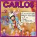 Carlos - Dis Pourquoi Papa