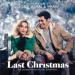 Last Christmas (the Original Motion Picture Soundtrack) George Michael & Wham! - Last Christmas (the Original Motion Picture Soundtrack)