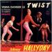 Hallyday Johnny (johnny Hallyday) - Viens Danser Le Twist/avec Une Poignée De Terre/toi Qui Regrette.