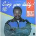 Mike Anthony - Swing Your Daddy