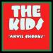 The Kids - Anvil Chorus