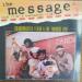 Grandmaster Flash And Furious Five - The Message - ***