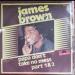 James Brown - Papa Don't Take No Mess- Part 1 & 2 - *