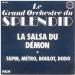 Le Grand Orchestre Du Splendid - La Salsa Du Demon