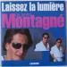 Gilbert Montagne - Laissez La Lumiere