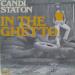 Staton Candi (1972a) - In The Ghetto / Sure As Sin