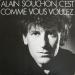 Souchon Alain (85) - C'est Comme Vous Voulez.