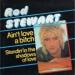 Rod Stewart - Ain't Love A Bitch