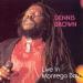 Brown Dennis - Live In Motego Bay