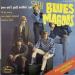 Blues Magoos - (we Ain't Got) Nothing' Yet / Tobacco Road / Love Seems Doomed / I'll Go Crazy.