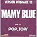 Pop Tops - Mamy Blue/road..