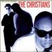 Christians (the) - The Perfect Moment