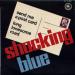 Shocking Blue - Send Me A Post Card / Long Lonesome Road
