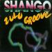 Shango - Zulu Groove