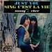 Sonny & Cher - Just You / Sing C'est La Vie
