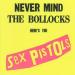 Sex Pistols - Nevermind The Bolocks