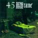 45 Grave - Sleep In Safety