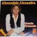 Claude François - Alexandrie Alexandra