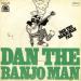 Dan The Banjo Man - Dan The Banjo Man
