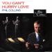 Collins Phil (1982) - You Can't Hurry Love