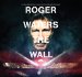 Pink Floyd / Roger Waters - Roger Waters The Wall