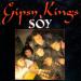 Gipsy Kings - Soy / Nina Morena