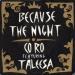 Coro - Beacause The Night