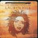 Hill Lauryn - The Miseducation Of Lauryn Hill