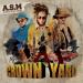 A State Of Mind - Asm - Crown Yard