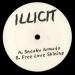 Illicit - Sneaky Armada / Free Love Shining