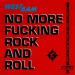 Westbam - No More Fucking Rock And Roll