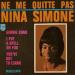 Nina Simone - Ne Me Quitte Pas / Gimme Some / I Put A Spell On You / You've Got To Learn