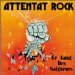 Attentat Rock - Le Gang Des Saigneurs